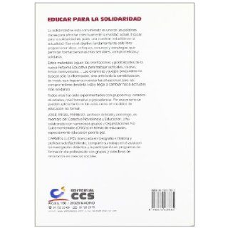 Educar Para La Solidaridad (Spanish Edition): Carmen Llopis, Jose Angel Paniego: 9788470437885: Books