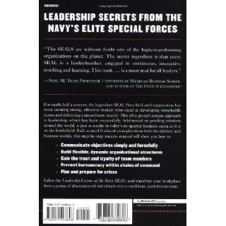 Leadership Lessons of the U.S. Navy SEALS  Battle Tested Strategies for Creating Successful Organizations and Inspiring Extraordinary Results Jeff Cannon, Jon Cannon 9780071408646 Books
