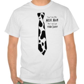 Yes I am the Milkman T shirts