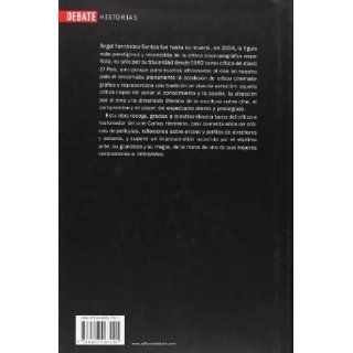 La mirada encendida. Escritos sobre cine (Spanish Edition): Angel Fernandez Santos: 9788483067291: Books