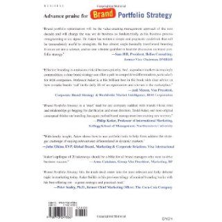 Brand Portfolio Strategy Creating Relevance, Differentiation, Energy, Leverage, and Clarity David A. Aaker 9780743249386 Books