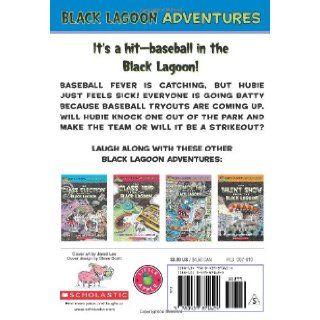 The Little League Team from the Black Lagoon (Black Lagoon Adventures, No. 10) (9780439871624): Mike Thaler, Jared Lee: Books