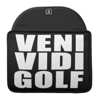 Funny Golfers Quotes Jokes  Veni Vidi Golf Sleeves For MacBook Pro