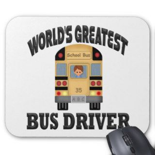 World's Greatest BUS DRIVER Mousepads