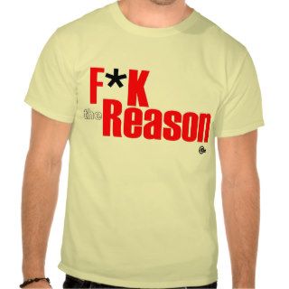F*K the Reason Bold Shirt