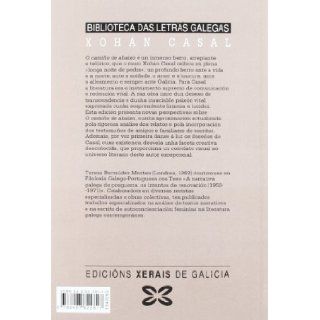 O Camino Del Abaixo / the Way It Below (Biblioteca Letras Galegas) (Galician Edition): Xohan Casal: 9788497822817: Books