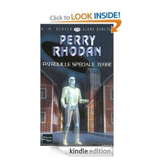 Perry Rhodan n276   Patrouille spciale Terre (French Edition) eBook: Clark DARLTON, K. H. SCHEER, Michel Vannereux: Kindle Store