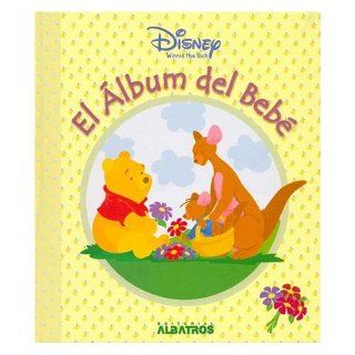 Album del Bebe de Winnie Pooh (Spanish Edition) Maria Eugenia Delia 9789502490649 Books