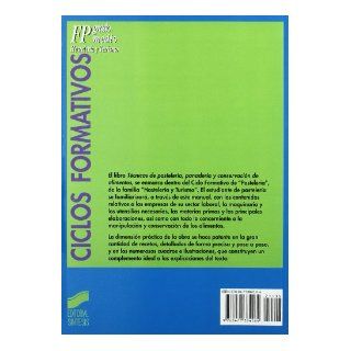 Tecnicas de Pasteleria, Panaderia y Conservacion D (Spanish Edition): Carme Picas, Anna Vigata: 9788477384564: Books