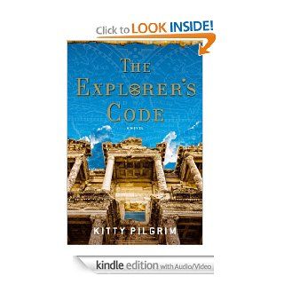 The Explorer's Code (Enhanced eBook): A Novel   Kindle edition by Kitty Pilgrim. Romance Kindle eBooks @ .