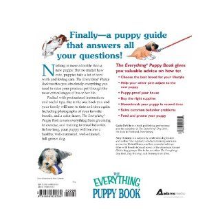 Everything Puppy Book: Choosing, Raising, and Training Your Littlest Best Friend (Everything (Pets)): Carlo Devito: 0045079205765: Books
