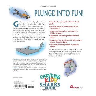 The Everything Kids' Sharks Book: Dive Into Fun infested Waters!: Kathi Wagner, Obe Wagner: 9781593373047: Books