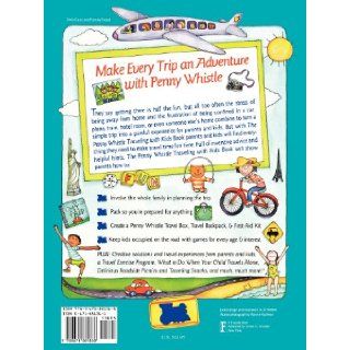 The Penny Whistle Traveling With Kids Book (Nih Publication) Meredith Brokaw, Annie Gilbar, Jill Weber 9780671881368 Books