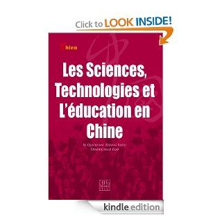 China's Science, Technology and Education (China Basics Series)(French Edition) eBook Qiaojuan Xi, Aixiu Zhang Kindle Store