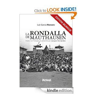 La Rondalla de Mauthausen (PATRIM REGIONAL) (French Edition) eBook: Luis Garcia Manzano, Rosa Toran, Jacques Fernandez: Kindle Store
