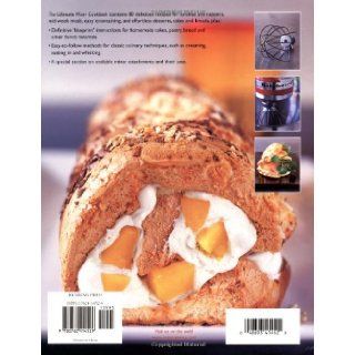 Ultimate Mixer Cookbook: Rosemary Moon: 9780762414529: Books