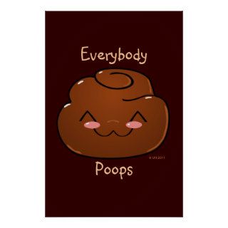 Everybody Poops Happy Poo Poster Print