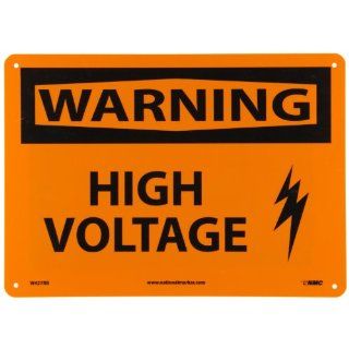 NMC W427RB OSHA Sign, Legend "WARNING   HIGH VOLTAGE", 14" Length x 10" Height, Rigid Plastic, Black on Orange: Industrial Warning Signs: Industrial & Scientific