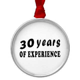 30 years of experience ornaments