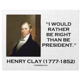 Henry Clay Would Rather Be Right Than Be President Puzzles