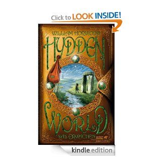 Hyddenworld 2: Das Erwachen (German Edition) eBook: William Horwood, Reiner Pfleiderer: Kindle Store