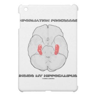 Information Processed Inside My Hippocampus iPad Mini Covers