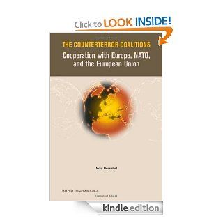The Counterterror Coalitions: Cooperation with Europe, NATO, and the European Union eBook: Nora Bensahel: Kindle Store