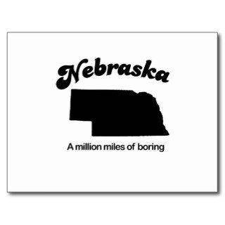 Nebraska Motto   A million miles of boring Postcard