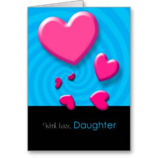 Happy Valentine's Day Daughter Greeting Card