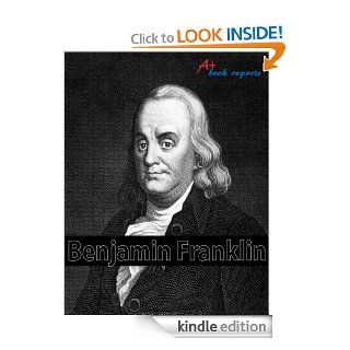 Benjamin Franklin: Fun Facts for Kids   Kindle edition by A+ Book Reports. Children Kindle eBooks @ .