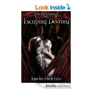 Escaping Destiny (The Fae Chronicles Book 3) eBook: Amelia Hutchins, Genevieve Scholl, Vera Digital Art and Photography: Kindle Store