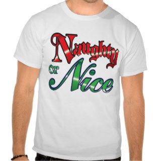 Naughty or Nice Shirts