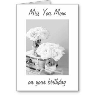WISH I COULD SAY IN PERSON HAPPY BIRTHDAY MOM GREETING CARDS