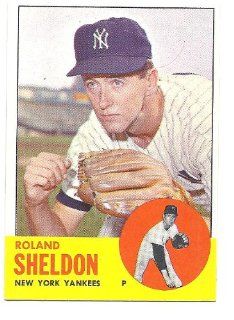 ROLAND SHELDON 1963 Topps #507 Card New York Yankees Baseball: Sports Collectibles