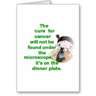 THE CURE FOR CANCER WON'T BE FOUND UNDE THE MICRO CARDS