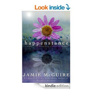 Happenstance: A Novella eBook: Jamie McGuire: Kindle Store