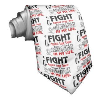 Because I Need My Grandfather Lung Cancer Custom Ties