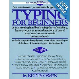 Typing for Beginners (The Practical Handbook Series): Betty Owen: Books