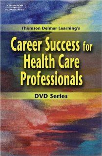 Delmar's Career Success for Health Care Professionals, No. 5: Professionalism for the Health Care Worker: Not Available (NA): Movies & TV