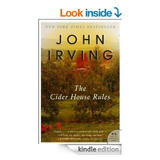The Cider House Rules eBook: John Irving: Kindle Store