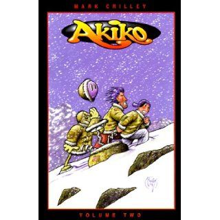 "Akiko, Vol. Two (The Menace of Alia Rellapor, Book Two) (All Ages Comic Book, Issues 8 to 13): Mark Crilley: 9781579890193: Books