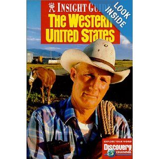 The Western United States (Insight Guide Western United States): Mary Ellen Zenfell: 9780887293641: Books