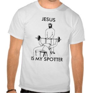 JESUS IS MY SPOTTER TEES