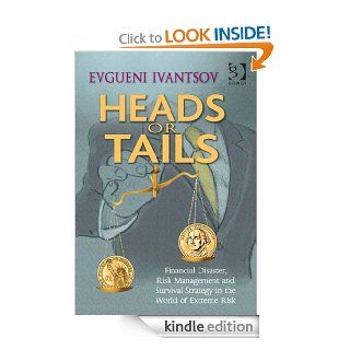 Heads or Tails eBook Evgueni Ivantsov Kindle Store