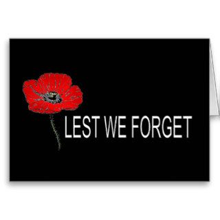 Lest We Forget. Anzac Day Rememberance Greeting Card