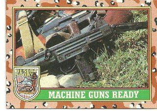 Desert Storm MACHINE GUNS READY Card #78: Everything Else