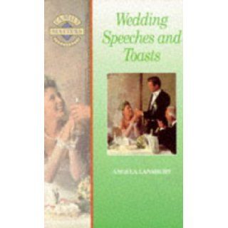 Wedding Speeches and Toasts (Family Matters): Angela Lansbury: 9780706372182: Books
