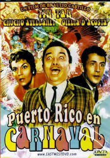 Puerto Rico En Carnaval (East West) CHUCHO AVELLANET OFELIA D'ACOSTA TIN TAN, BRAULIO CASTILLO Movies & TV