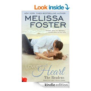 Lovers at Heart (Love in Bloom: The Bradens, Book  One) Contemporary Romance eBook: Melissa Foster: Kindle Store
