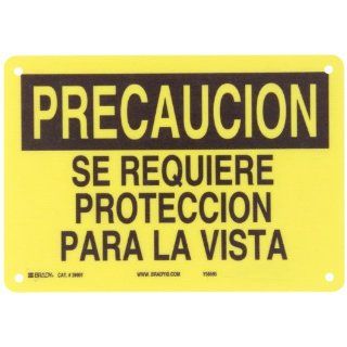 Brady 39991 Premium Fiberglass Spanish Sign, 7" X 10", Legend "Se Requiere Proteccion Para La Vista": Industrial Warning Signs: Industrial & Scientific